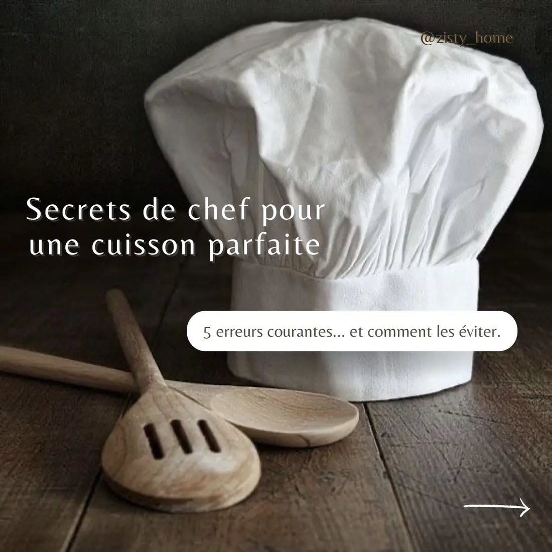 Secrets-de-Chef-pour-une-cuisson-parfaite-mes-conseils-pratiques Zisty Home